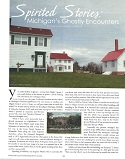Spirited Stories: Michigan's Ghostly Encounters
