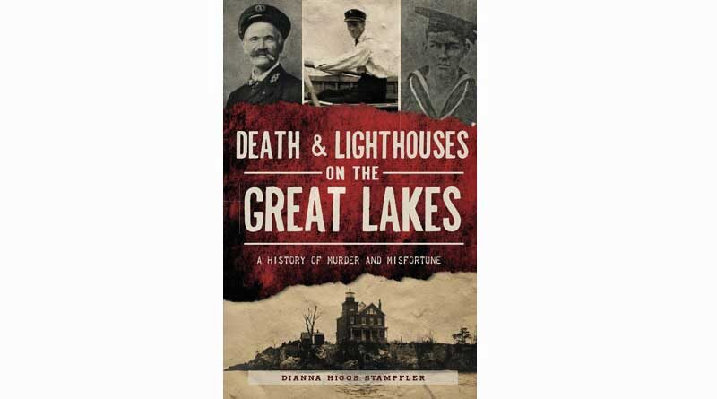 Death & Lighthouses on the Great Lakes