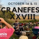 CraneFest XXVIII 2023 with the Kiwanis Club of Battle Creek - October 14 & 15, 2023