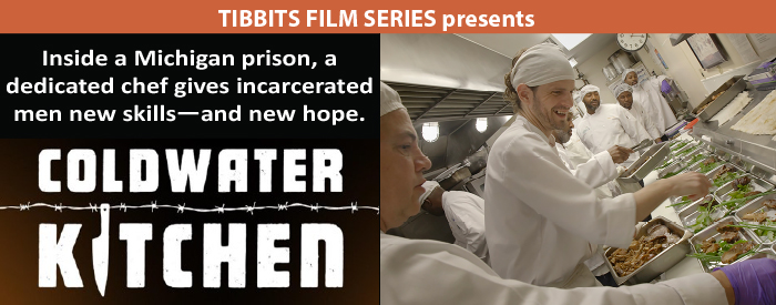 Tibbits Film Series presents "Coldwater Kitchen"